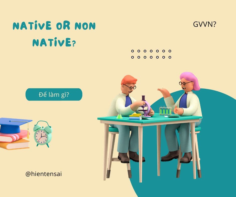 Giáo viên nước ngoài thay vì giáo viên người Việt?